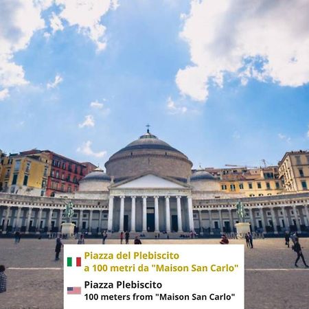 Maison San Carlo Luxury Suites Napoli Eksteriør bilde